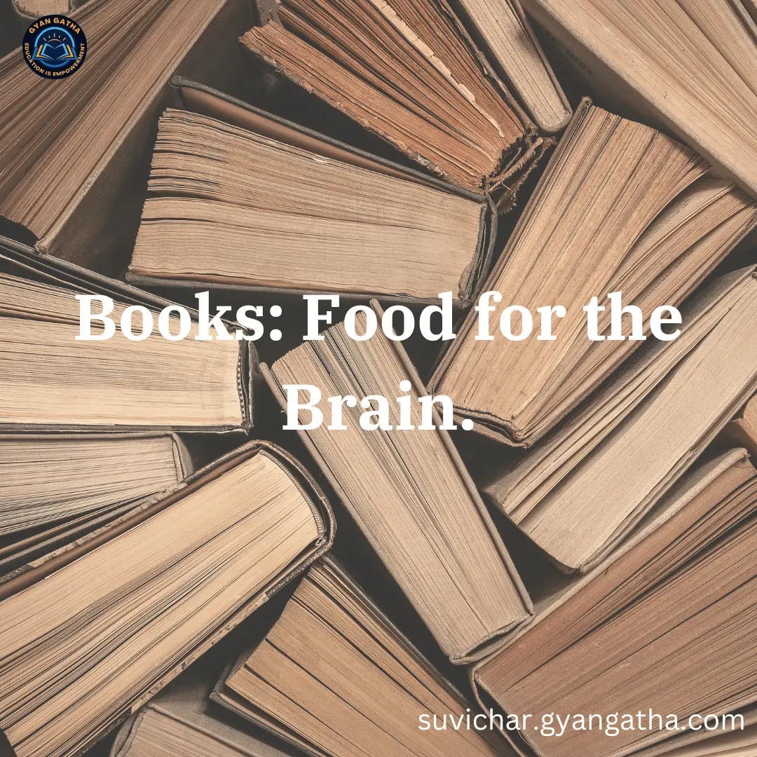 Books: Food for the Brain.