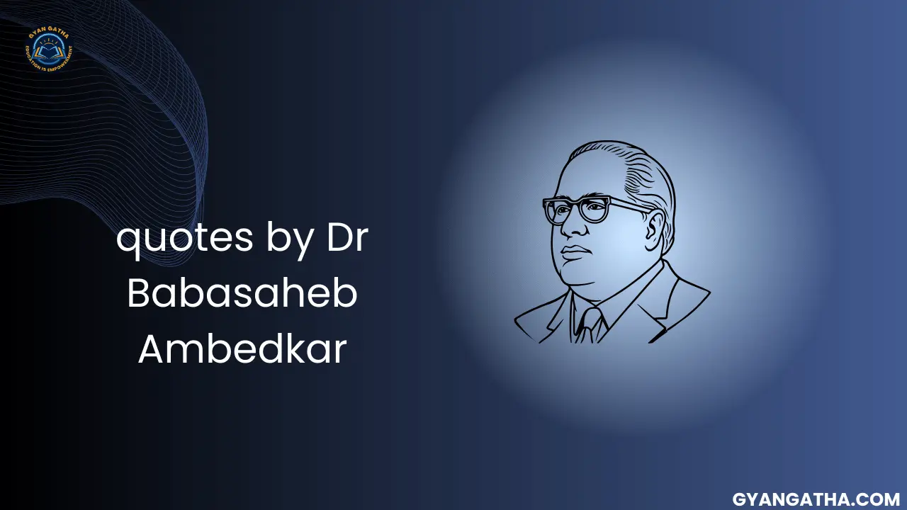 quotes by Dr Babasaheb Ambedkar