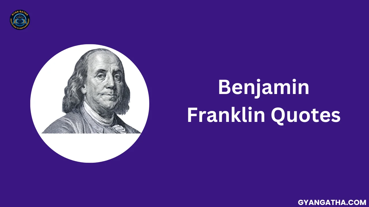 Benjamin Franklin Quotes