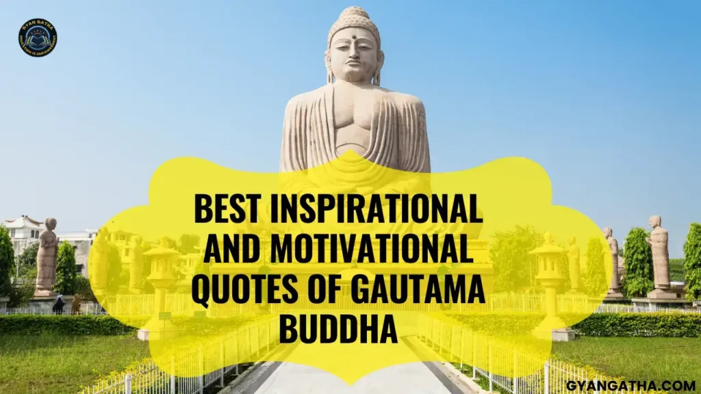 Quotes of Gautama Buddha