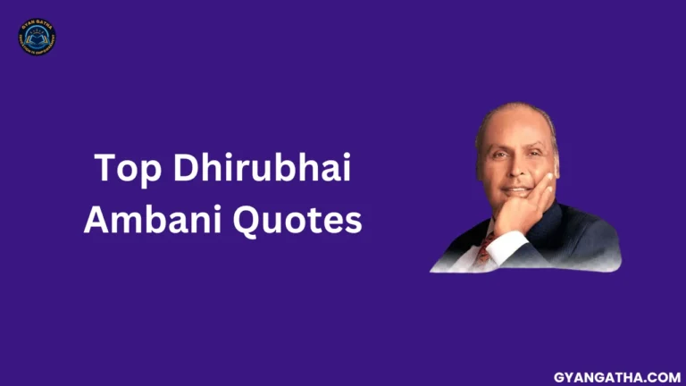 Dhirubhai Ambani Quotes