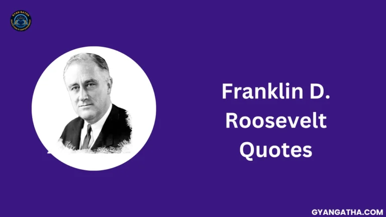 Franklin D. Roosevelt Quotes