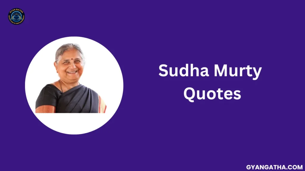 Sudha Murty Quotes