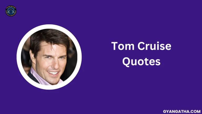 Tom Cruise Quotes