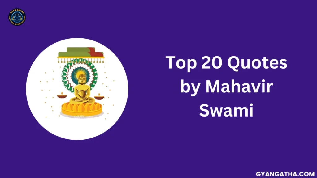 Top 20 Quotes by Mahavir Swami