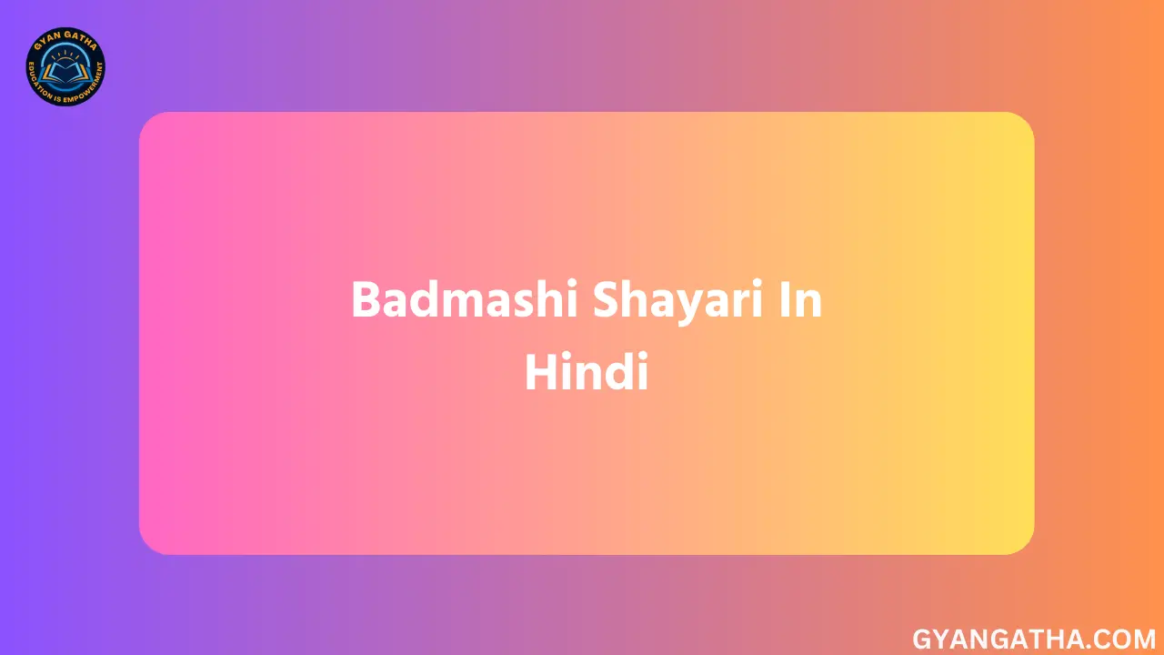 Badmashi Shayari In Hindi